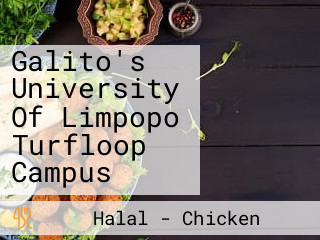 Galito's University Of Limpopo Turfloop Campus