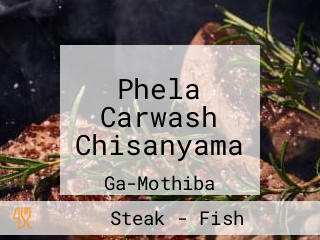 Phela Carwash Chisanyama