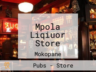 Mpola Liqiuor Store