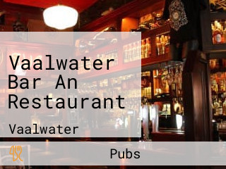 Vaalwater Bar An Restaurant