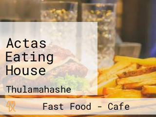 Actas Eating House