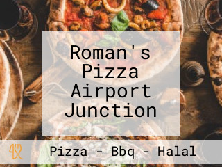 Roman's Pizza Airport Junction