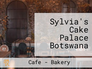 Sylvia's Cake Palace Botswana