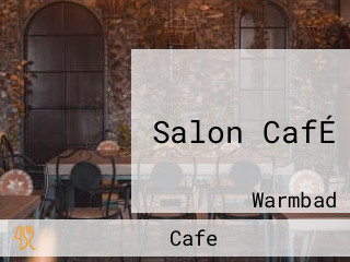Salon CafÉ