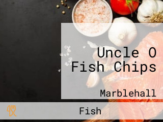 Uncle O Fish Chips