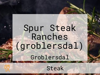 Spur Steak Ranches (groblersdal)