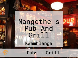 Mangethe's Pub And Grill
