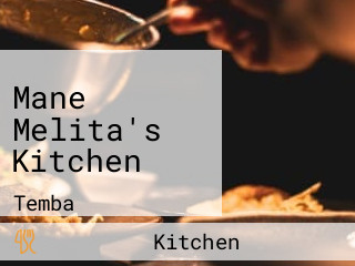 Mane Melita's Kitchen