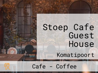 Stoep Cafe Guest House