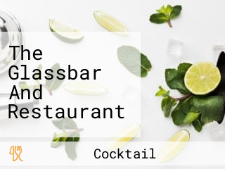 The Glassbar And Restaurant