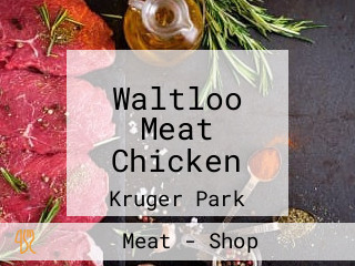 Waltloo Meat Chicken