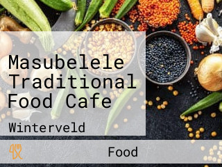 Masubelele Traditional Food Cafe