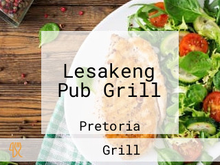 Lesakeng Pub Grill