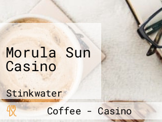 Morula Sun Casino