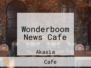 Wonderboom News Cafe