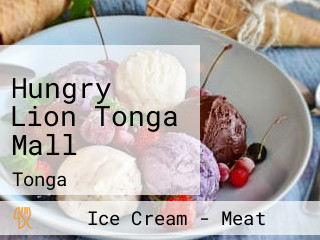 Hungry Lion Tonga Mall