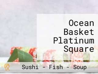 Ocean Basket Platinum Square
