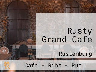Rusty Grand Cafe