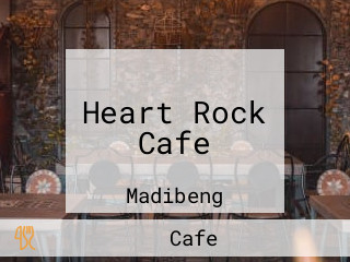 Heart Rock Cafe