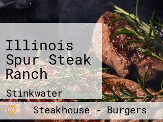 Illinois Spur Steak Ranch