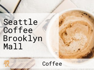 Seattle Coffee Brooklyn Mall