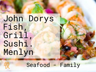 John Dorys Fish, Grill, Sushi. Menlyn