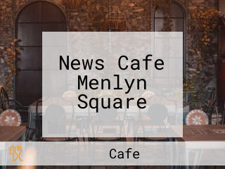 News Cafe Menlyn Square