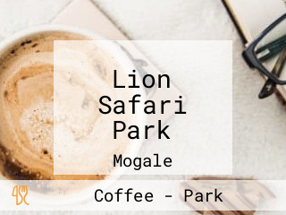 Lion Safari Park