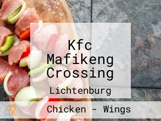 Kfc Mafikeng Crossing