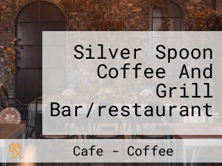 Silver Spoon Coffee And Grill Bar/restaurant