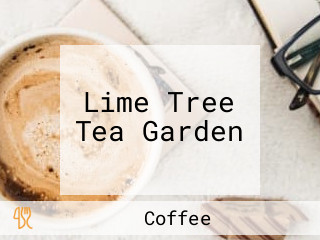 Lime Tree Tea Garden