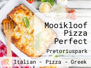 Mooikloof Pizza Perfect