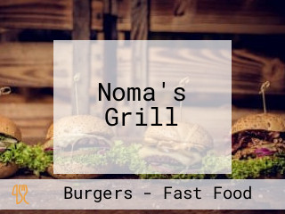 Noma's Grill