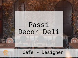 Passi Decor Deli