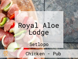 Royal Aloe Lodge