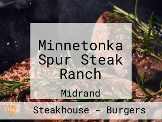 Minnetonka Spur Steak Ranch