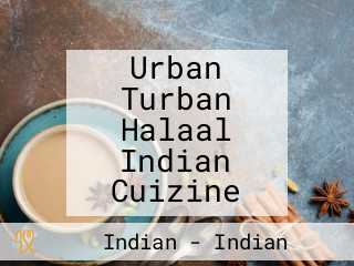 Urban Turban Halaal Indian Cuizine