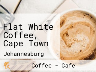Flat White Coffee, Cape Town