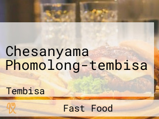 Chesanyama Phomolong-tembisa