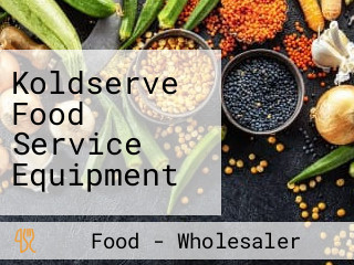 Koldserve Food Service Equipment