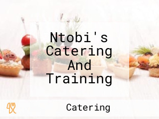 Ntobi's Catering And Training