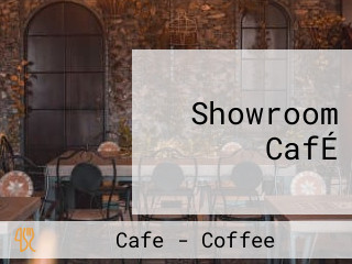 Showroom CafÉ