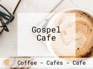 Gospel Cafe