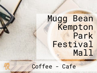 Mugg Bean Kempton Park Festival Mall