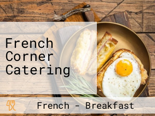 French Corner Catering