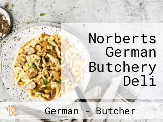 Norberts German Butchery Deli