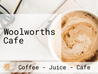 Woolworths Cafe