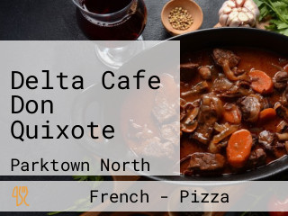 Delta Cafe Don Quixote