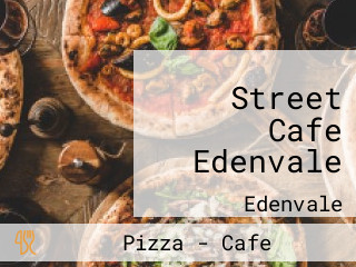 Street Cafe Edenvale