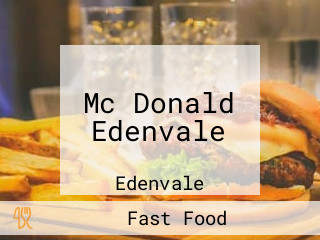 Mc Donald Edenvale